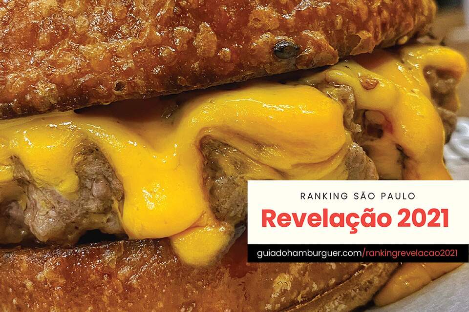 As melhores hamburguerias que provamos pela primeira vez em São Paulo — RANKING REVELAÇÃO 2021