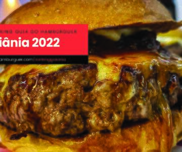 RANKING GOIÂNIA 2022 - As melhores hamburguerias de Goiânia