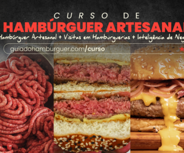 Curso de Hambúrguer Artesanal - Cozinha + Visitas Técnicas + Inteligência de negócio